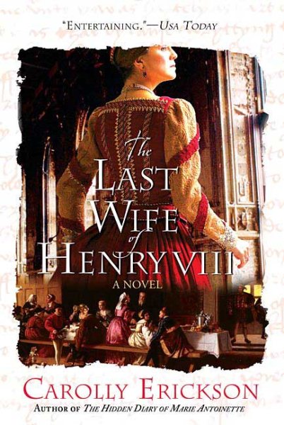 The Last Wife of Henry VIII: A Novel cover