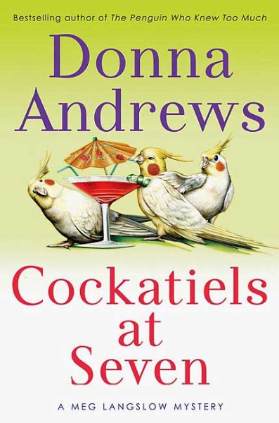 Cockatiels at Seven (Meg Langslow Mysteries) cover