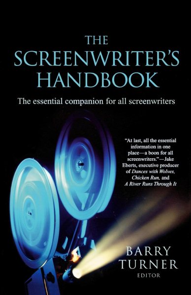 The Screenwriter's Handbook: The Essential Companion for all Screenwriters (Screenwriter's Handbook: The Essential Companion for Screenwriters) cover
