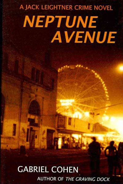 Neptune Avenue: A Jack Leightner Crime Novel cover