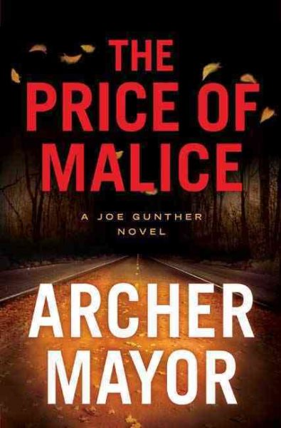 The Price of Malice: A Joe Gunther Novel (Joe Gunther Mysteries) cover