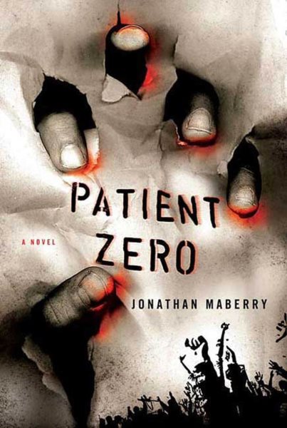 Patient Zero: A Joe Ledger Novel (Joe Ledger, 1) cover