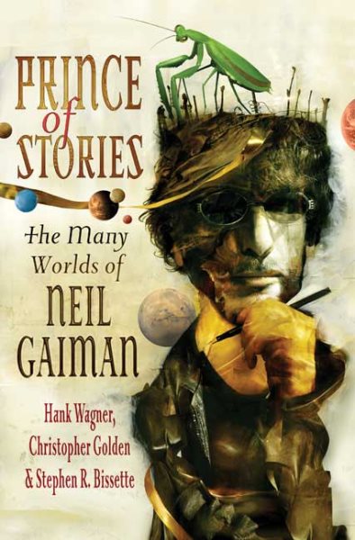 Prince of Stories: The Many Worlds of Neil Gaiman cover