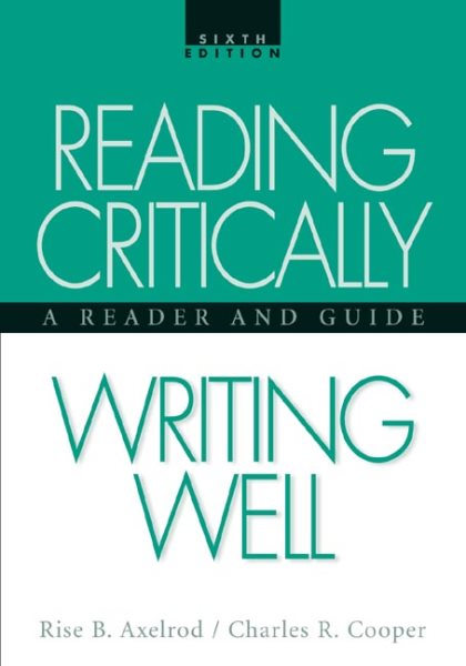 Reading Critically, Writing Well: A Reader and Guide cover