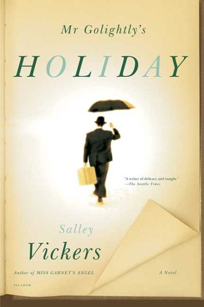 Mr Golightly's Holiday: A Novel