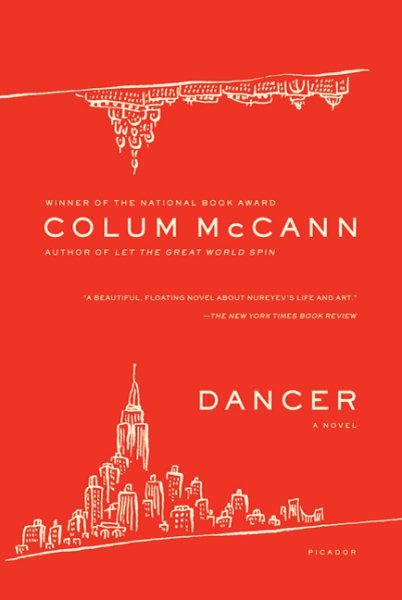 Dancer: A Novel (Picador Classics) cover