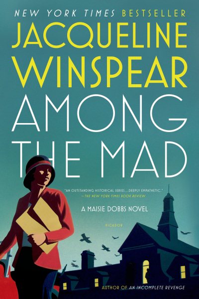 Among the Mad (Maisie Dobbs) cover