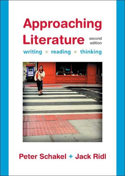Approaching Literature: Writing, Reading, Thinking cover