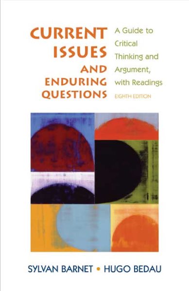 Current Issues and Enduring Questions: A Guide to Critical Thinking and Argument, with Readings cover