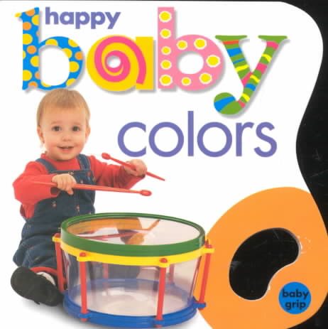 Baby Grip: Happy Baby Colors cover
