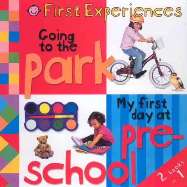 2 Books in 1: Going to the Park and My First Day at Preschool
