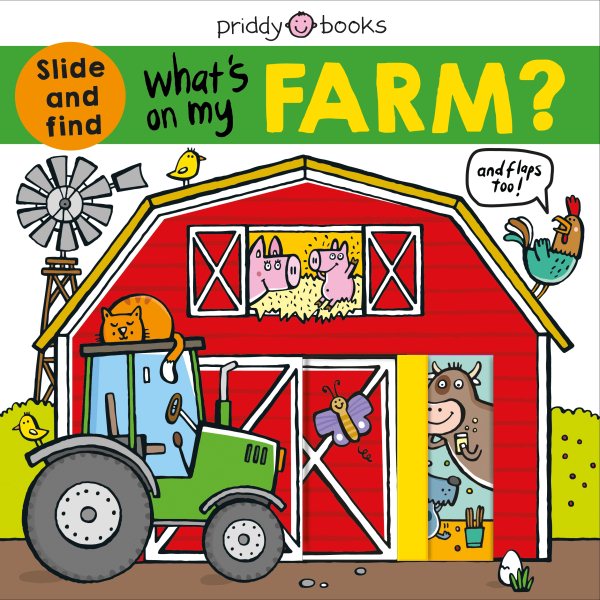 What's on My Farm?: A slide-and-find book with flaps (What's In My?)