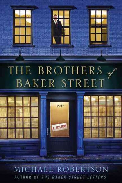 The Brothers of Baker Street: A Mystery (Baker Street Letters) cover