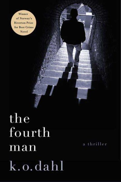 The Fourth Man: A Thriller (Oslo Detectives, 1) cover
