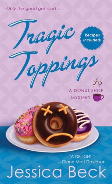 Tragic Toppings: A Donut Shop Mystery (Donut Shop Mysteries, 5) cover