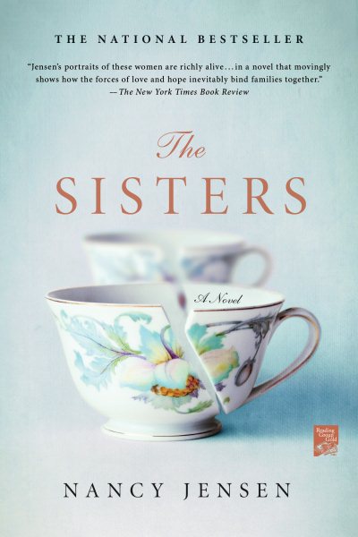 The Sisters: A Novel (Reading Group Gold) cover