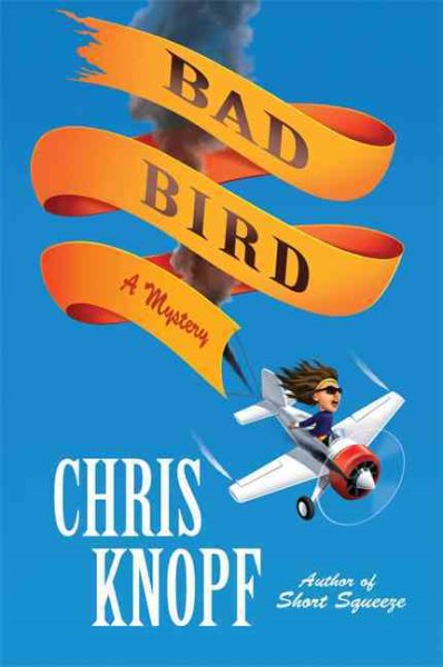 Bad Bird: A Mystery (Jackie Swaitkowski Mysteries)