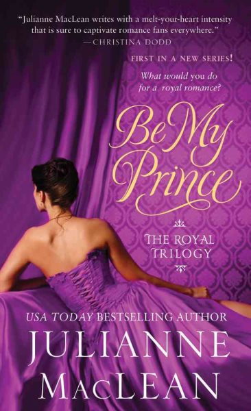 Be My Prince (Royal Trilogy) cover