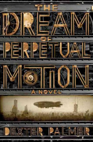 The Dream of Perpetual Motion cover