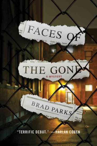 Faces of the Gone: A Mystery (Carter Ross Mysteries)