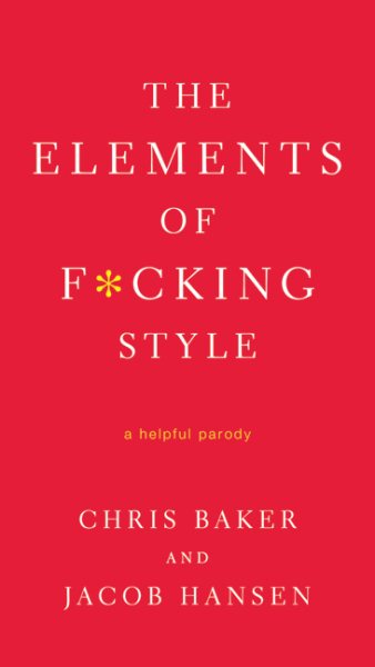 The Elements of Fucking Style cover