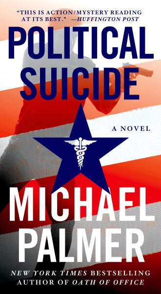Political Suicide: A Thriller (Dr. Lou Welcome, 2) cover