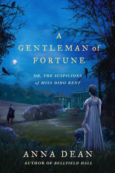 A Gentleman of Fortune: Or, the Suspicions of Miss Dido Kent (Dido Kent Mysteries) cover