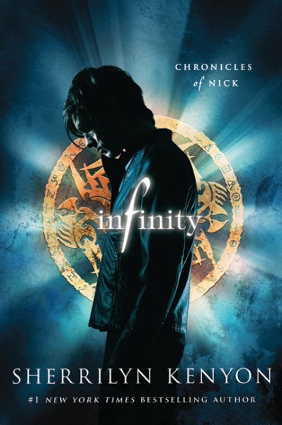 Infinity: Chronicles of Nick (Chronicles of Nick, 1)