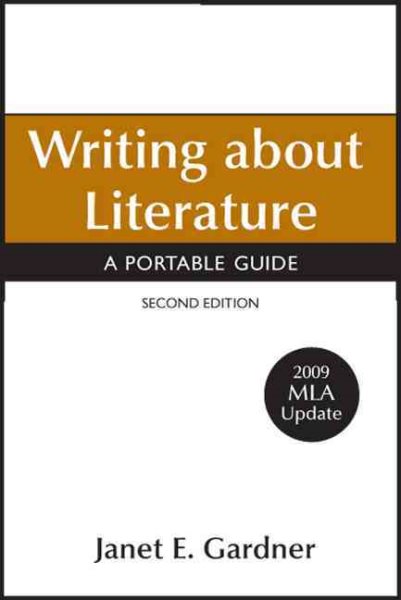 Writing about Literature with 2009 MLA Update: A Portable Guide cover
