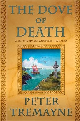 The Dove of Death: A Mystery of Ancient Ireland (Mysteries of Ancient Ireland, 20) cover