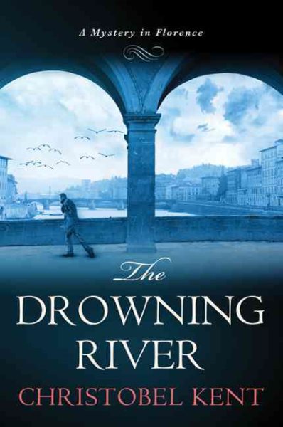 The Drowning River: A Mystery in Florence cover