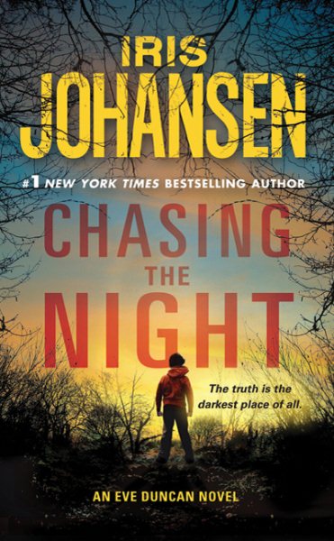 Chasing the Night: An Eve Duncan Novel (Eve Duncan, 11) cover