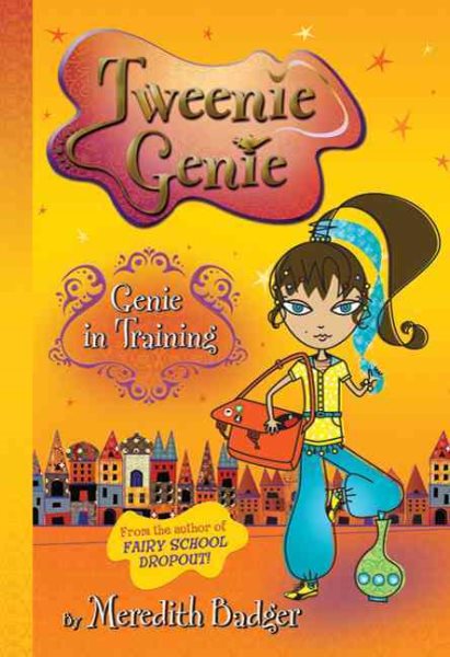 Tweenie Genie: Genie in Training cover