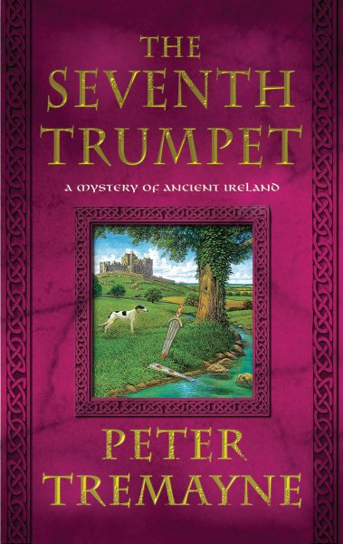 The Seventh Trumpet: A Mystery of Ancient Ireland (Mysteries of Ancient Ireland) cover