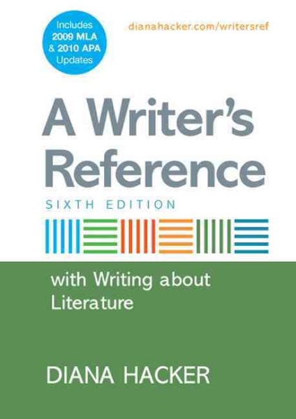 A Writer's Reference: With Writing About Literature: Includes 2009 Mla & 2010 Apa Updates cover