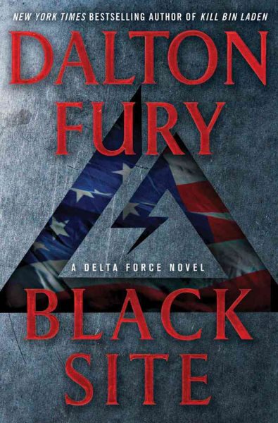 Black Site: A Delta Force Novel cover