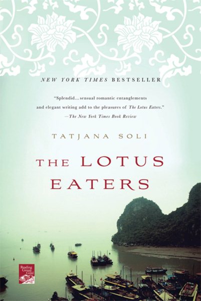 The Lotus Eaters: A Novel (Reading Group Gold) cover