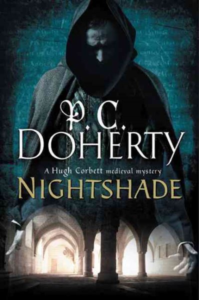 Nightshade: A Hugh Corbett Medieval Mystery cover