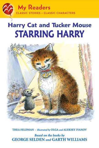 Harry Cat and Tucker Mouse: Starring Harry (My Readers)