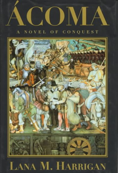 Acoma: A Novel of Conquest