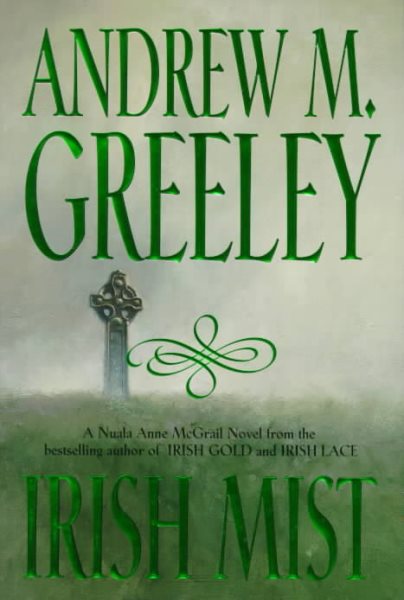 Irish Mist: A Nuala Anne McGrail Novel