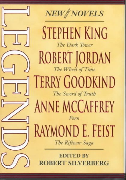 Legends: Stories By The Masters of Modern Fantasy cover