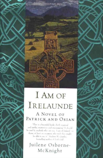 I Am of Irelaunde: A Novel of Patrick and Osian cover