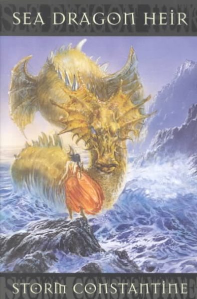 Sea Dragon Heir (The Chronicles of Magravandias, Book 1)