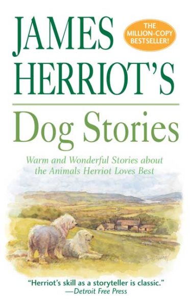 James Herriot's Dog Stories: Warm And Wonderful Stories About The Animals Herriot Loves Best cover