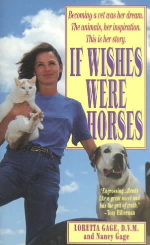 If Wishes Were Horses: The Education of a Veterinarian cover