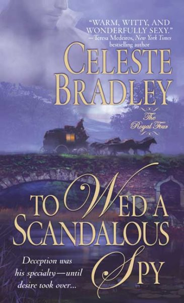To Wed a Scandalous Spy (Royal Four, Book 1)