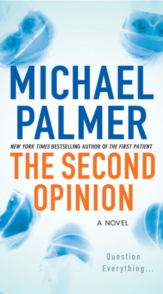 The Second Opinion: A Novel cover