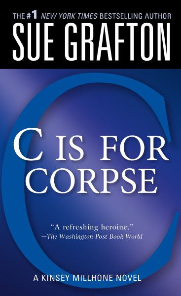 C Is for Corpse: A Kinsey Millhone Mystery (Kinsey Millhone Alphabet Mysteries, 3) cover