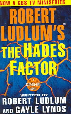 Robert Ludlum's The Hades Factor: A Covert-One Novel cover